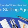 streamline, grow, staffing agency