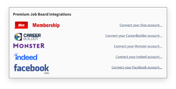 Integrate premium job boards for efficient candidate sourcing.