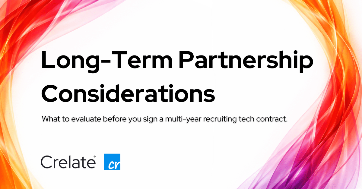 Crelate blog header: long-term recruiting technology partner selection — vendor evaluation criteria