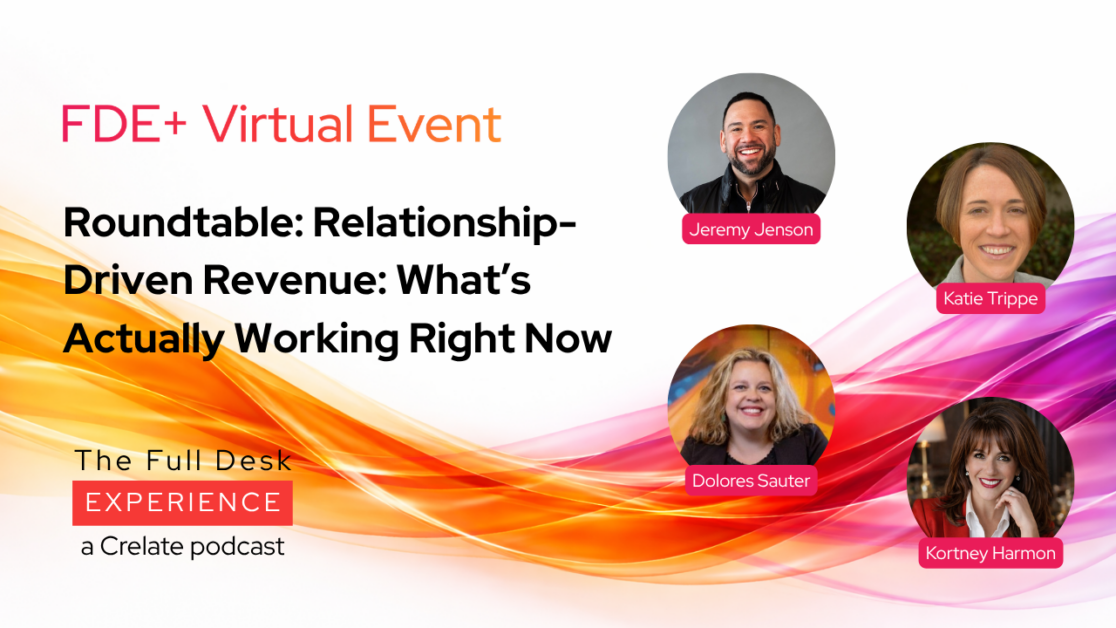 Panel Roundtable: Relationship-Driven Revenue - What’s Actually Working Right Now