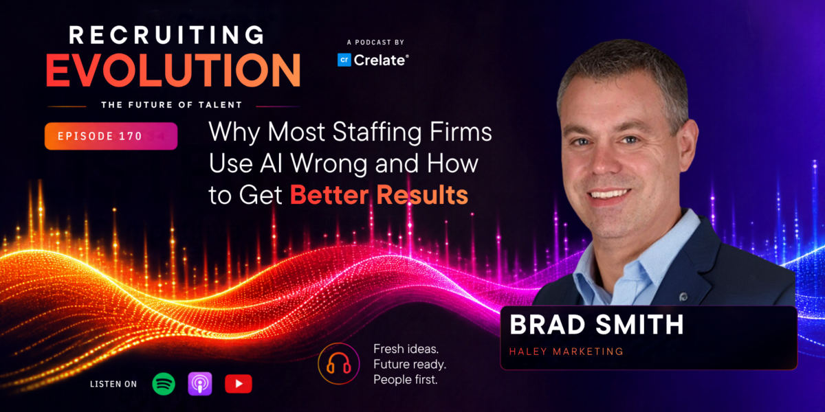 Recruiting Evolution Rebrand Wide 3 Why Most Staffing Firms Use AI Wrong and How to Get Better Results